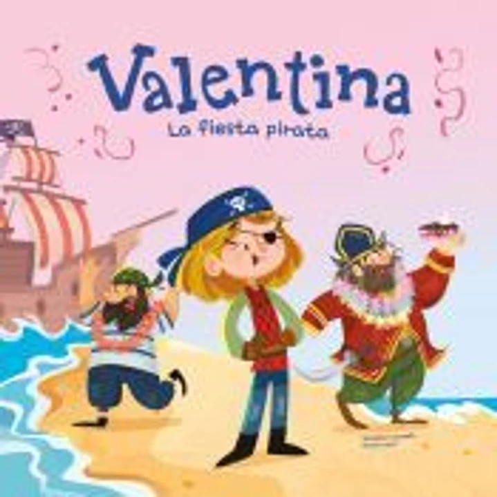 Valentina. La fiesta pirata 1