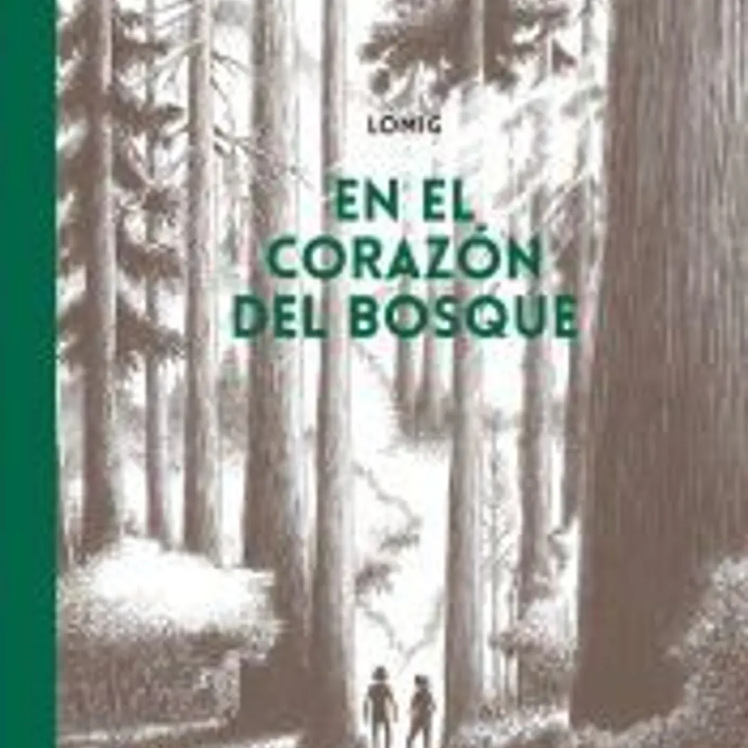 En el corazón del bosque (Cómic) 1