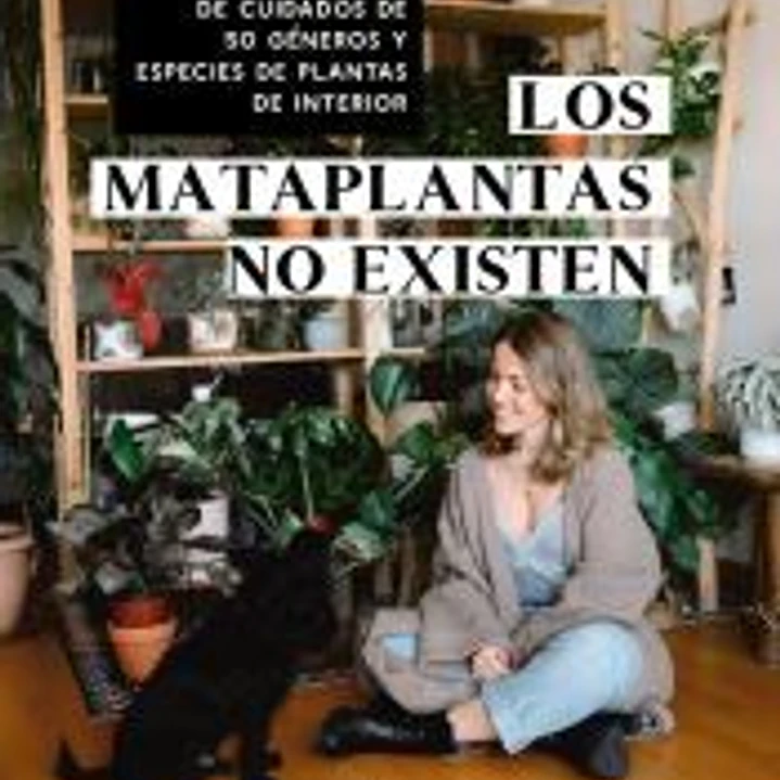 Los mataplantas no existen 1