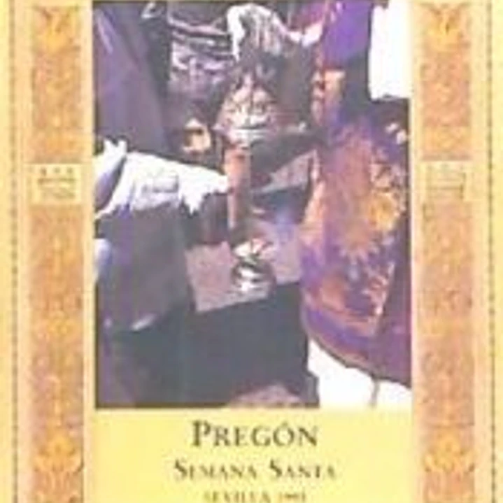 1993 PREGON DE LA SEMANA SANTA DE SEVILLA 1