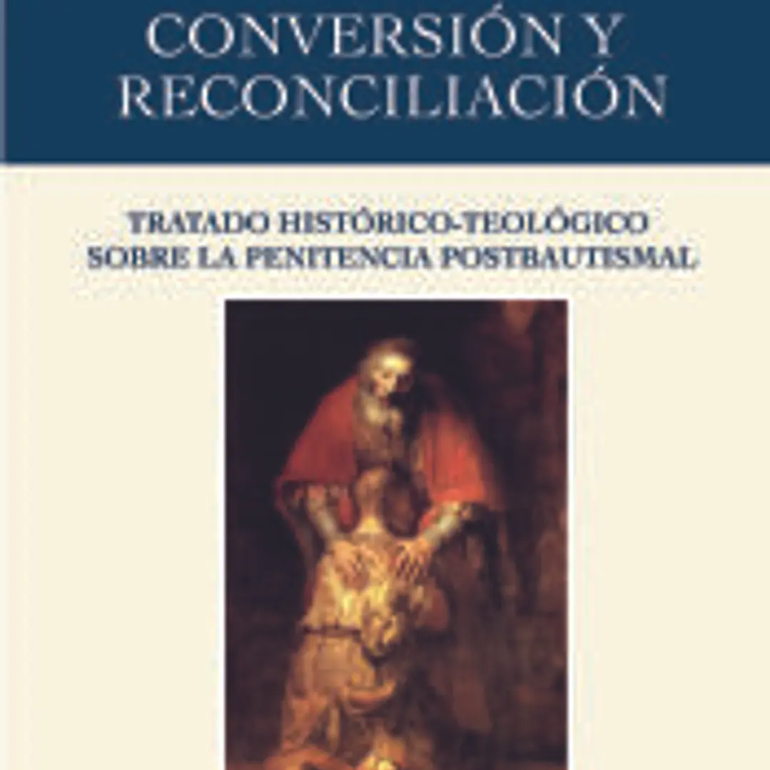 Conversión y reconciliación 1