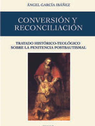 Conversión y reconciliación