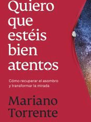 Quiero que estéis bien atentos
