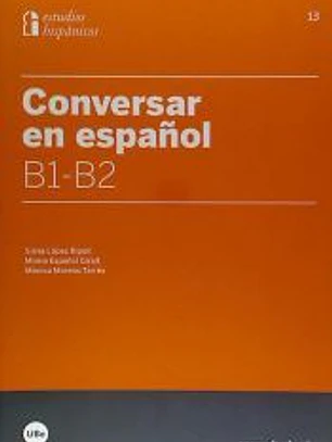 Conversar en español B1-B2