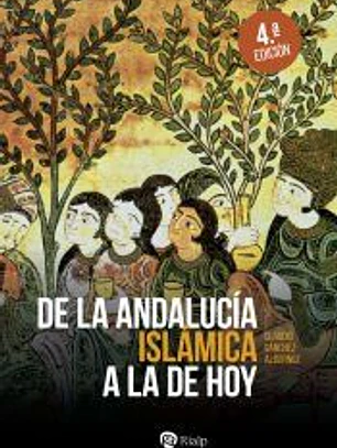 De la Andalucía islámica a la de hoy