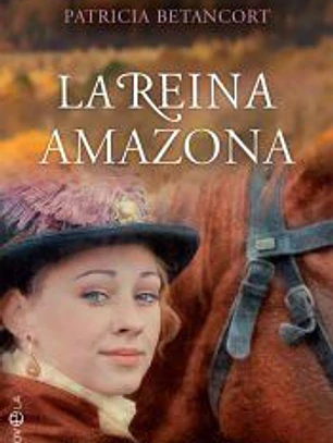 La reina amazona