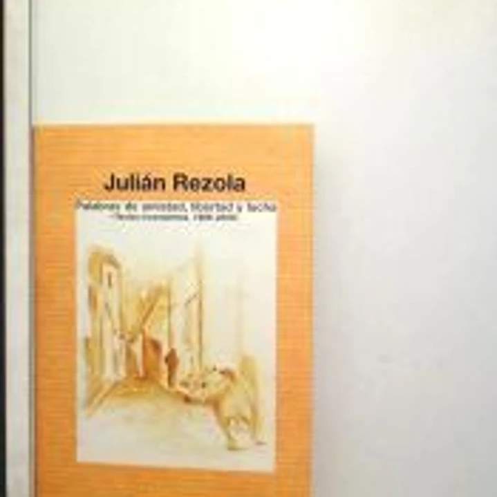 Palabras de amistad, libertad y lucha 1
