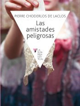 Las amistades peligrosas