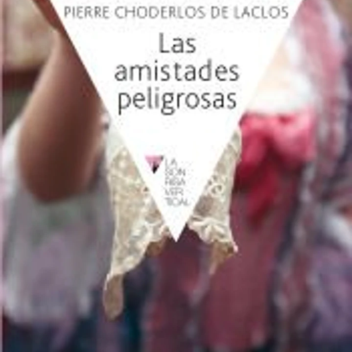 Las amistades peligrosas 1