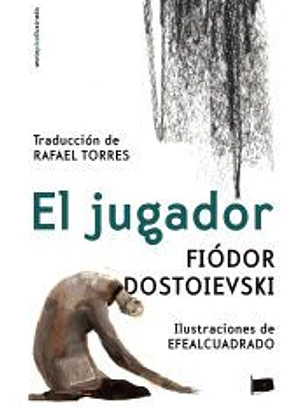 El jugador (Clásicos ilustrados)