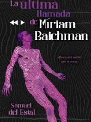 La última llamada de Míriam Baychman