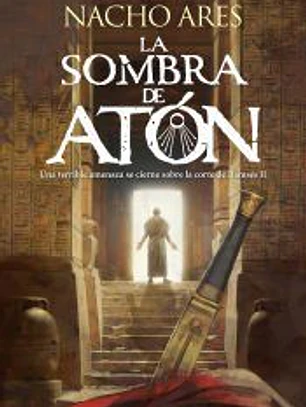 La sombra de Atón