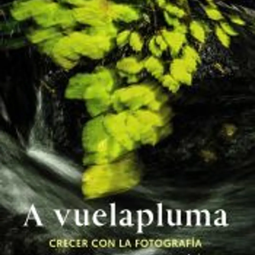 A vuelapluma. Crecer con la fotografía 1