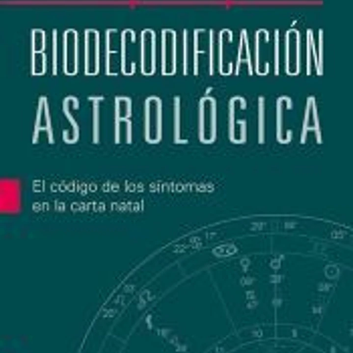 Biodecodificación astrológica 1