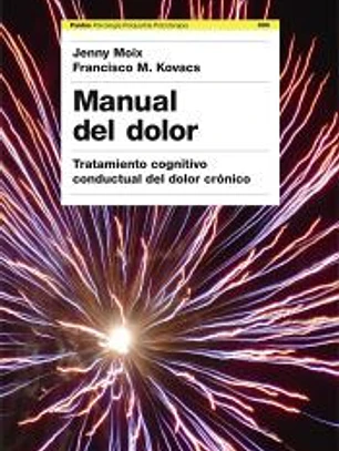 Manual del dolor: tratamiento cognitivo conductual del dolor crónico