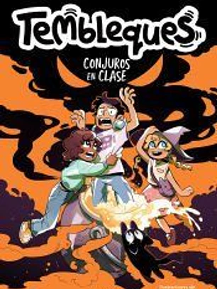 Tembleques 2. Conjuros en clase