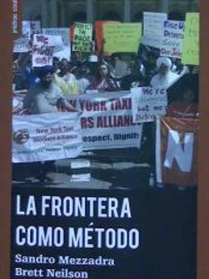Frontera como método, La