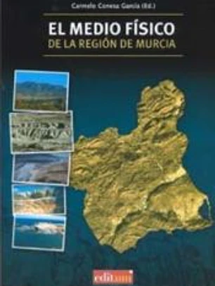 MEDIO FISICO DE LA REGION DE MURCIA, EL