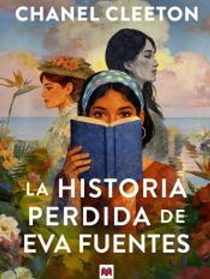 La historia perdida de Eva Fuentes
