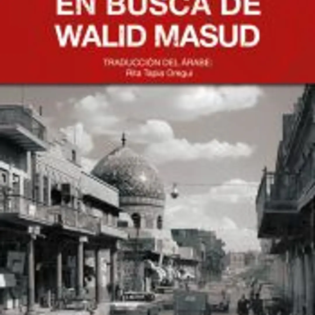 En busca de Walid Masud 1