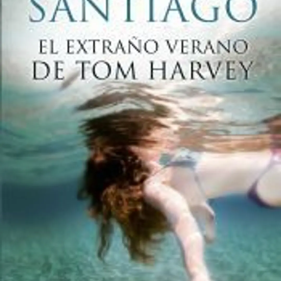 El extraño verano de Tom Harvey 1