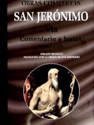 Comentario a Isaías (libros I-XII).Vol 6a.
