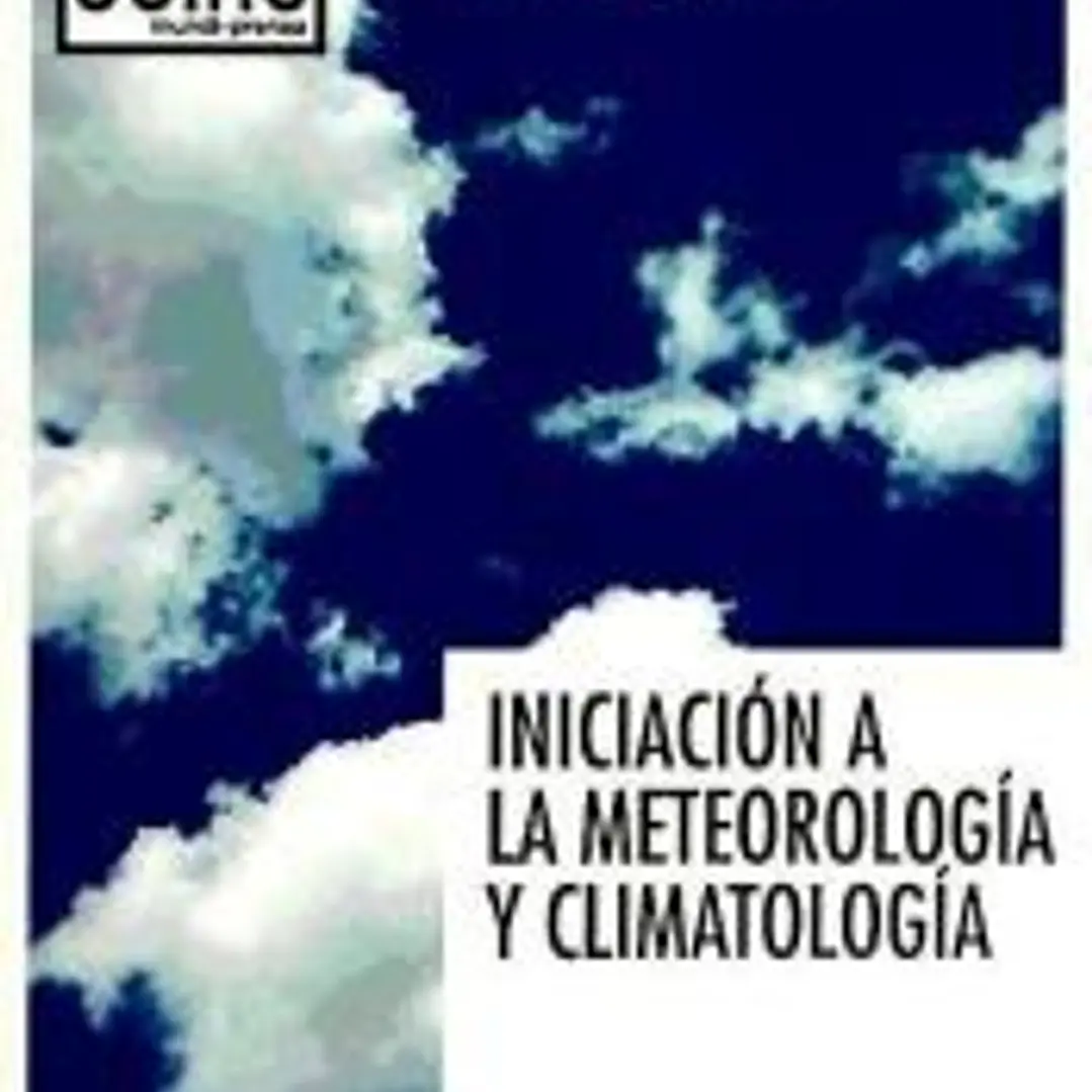 La iniciación a la meteorología y climatología 1