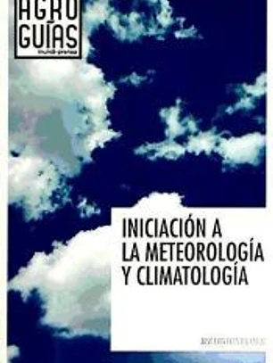 La iniciación a la meteorología y climatología