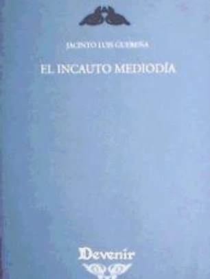 INCAUTO MEDIODIA, EL 117