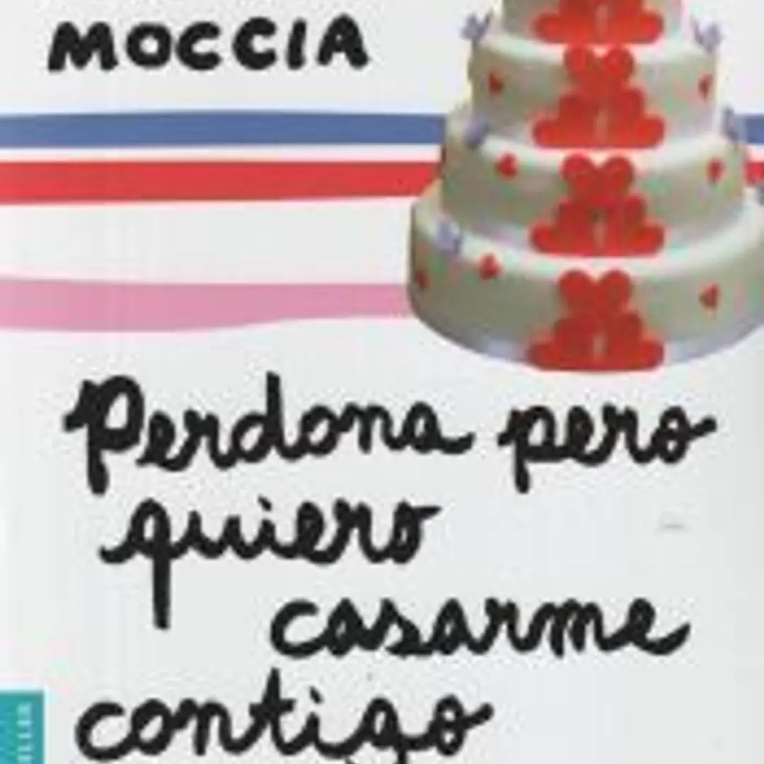 Perdona pero quiero casarme contigo 1