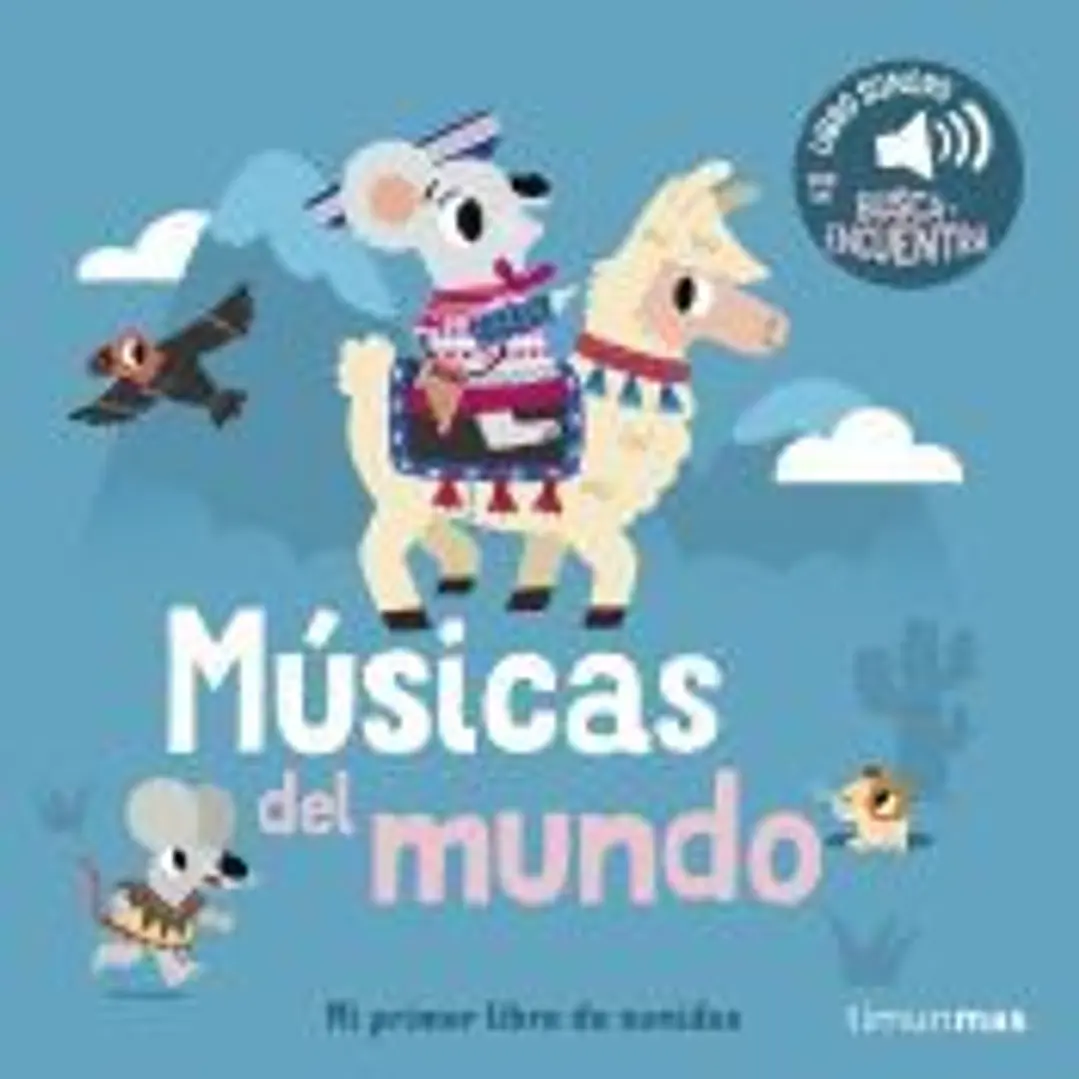 Músicas del mundo. Mi primer libro de sonidos 1
