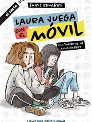 Laura juega con el móvil