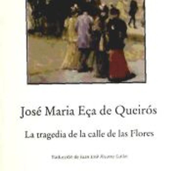 TRAGEDIA DE LA CALLE DE LAS FLORES, LA 1
