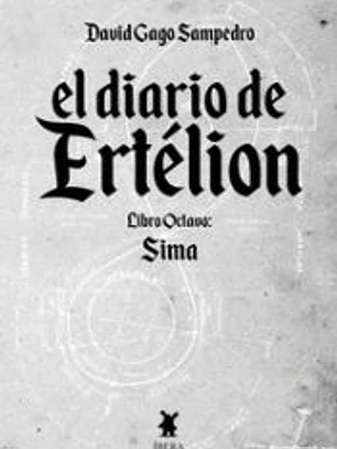EL DIARIO DE ERTELION LIBRO OCTAVO SIMA