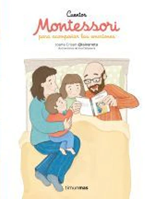 Cuentos Montessori para acompañar las emociones