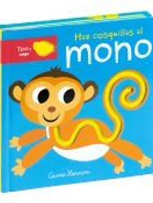TOCA Y RESIGUE - HAZ COSQUILLAS AL MONO