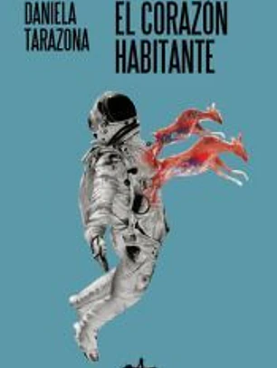 El corazón habitante
