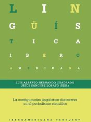 La configuración lingüístico-discursiva en el periodismo científico