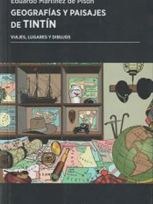 Geografías y paisajes de Tintín