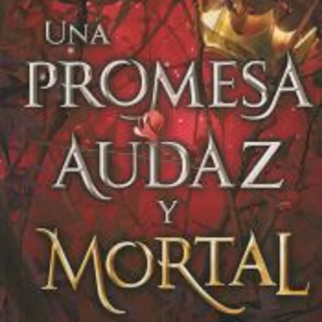 Una maldición oscura y solitaria 3. Una promesa audaz y mortal 1
