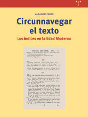 Circunnavegar el texto: Los índices en la Edad Moderna