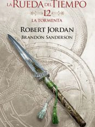 La Rueda del Tiempo nº 12/14 La tormenta