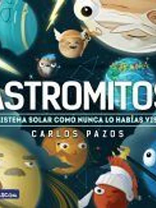 Astromitos: El Sistema Solar como nunca antes lo habías visto