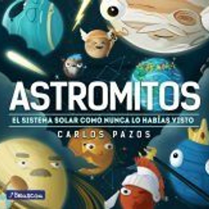 Astromitos: El Sistema Solar como nunca antes lo habías visto 1