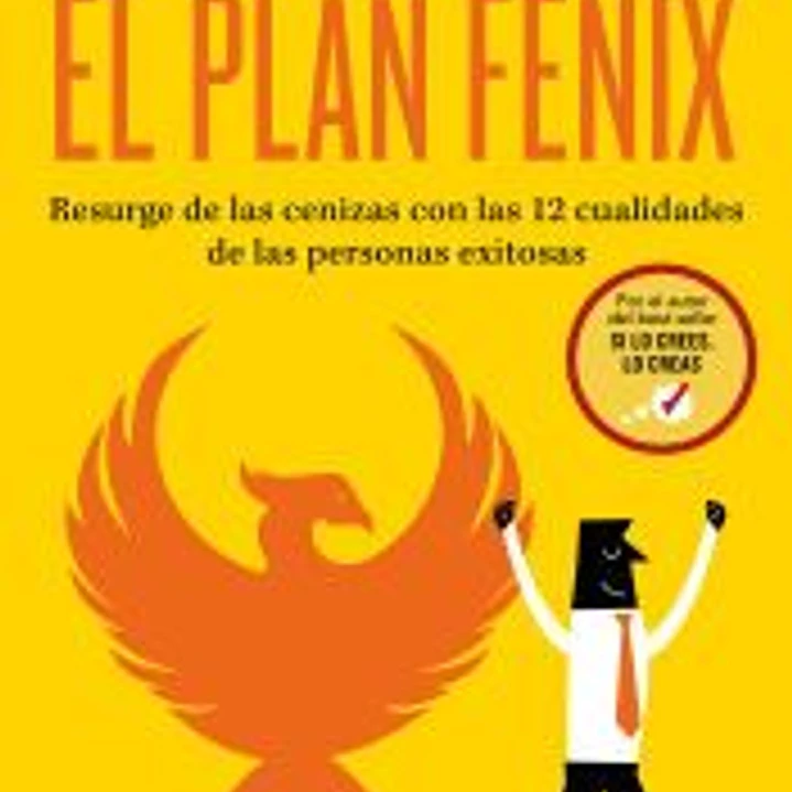 El plan Fénix 1