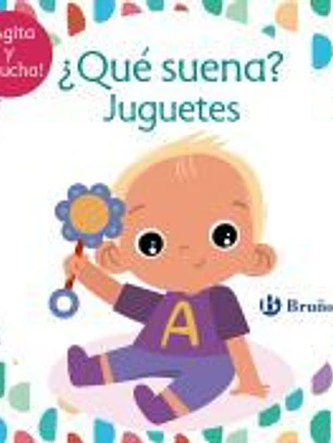 ¿Qué suena? Juguetes