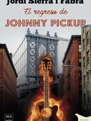 EL REGRESO DE JOHNNY PICKUP
