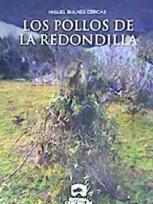 LOS POLLOS DE LA REDONDILLA