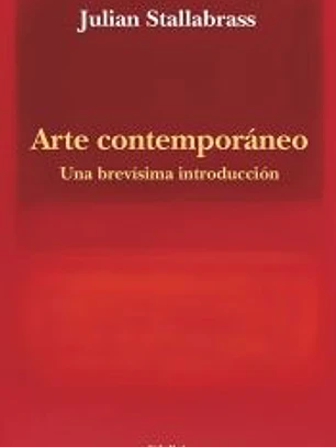 Arte contemporáneo: Una brevísima introducción