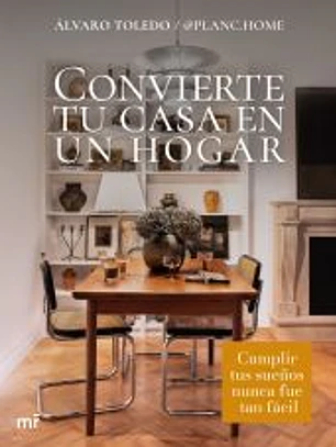 Convierte tu casa en un hogar